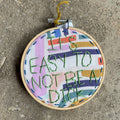 It's easy to not be a dick - Multi color