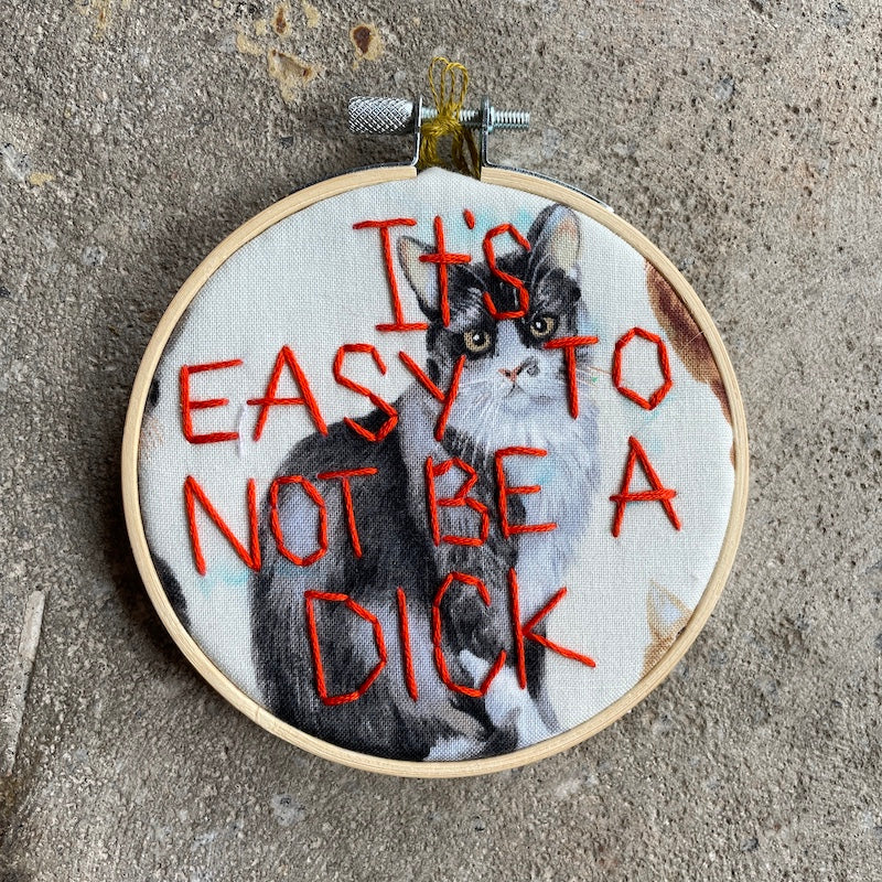 It's easy to not be a dick - Cat