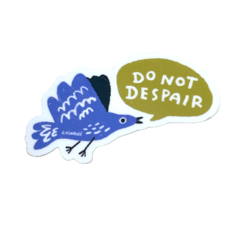 Sticker | Do Not Despair