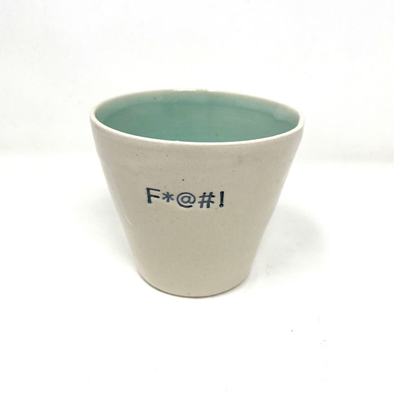 Wine Cup - F*@#!