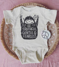 Onesie - Be Truthful Gentle & Fearless