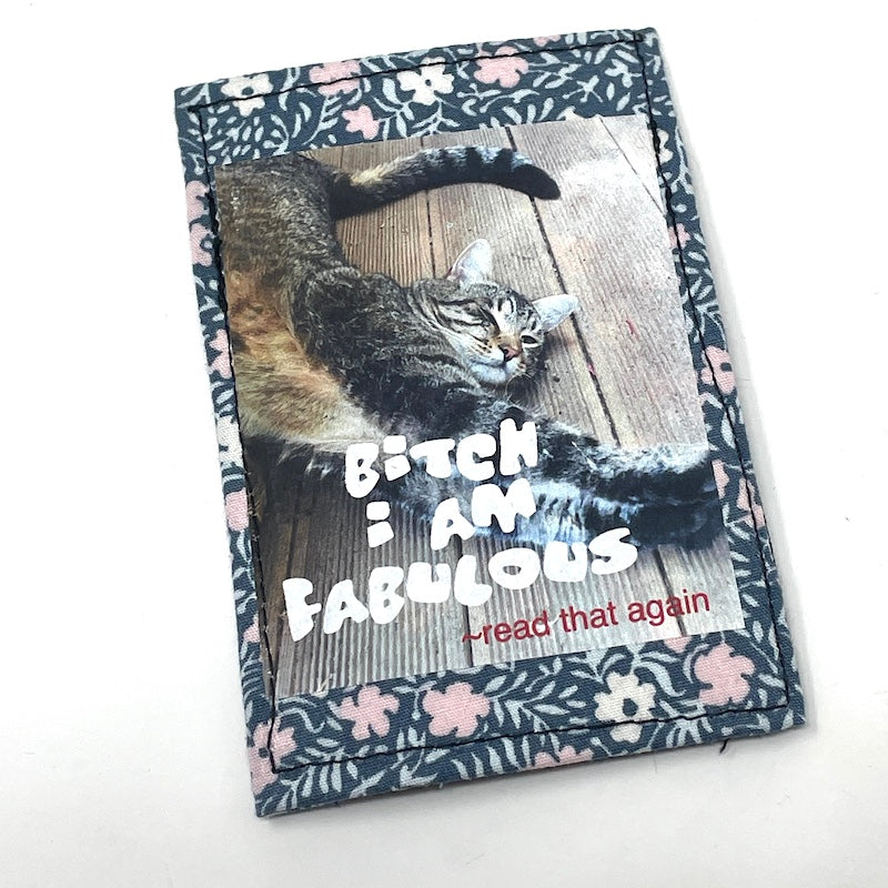 Mini Wallet - Bitch I am Fabulous Cat