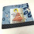 Zipper Pouch - Breathe In The Good Shit