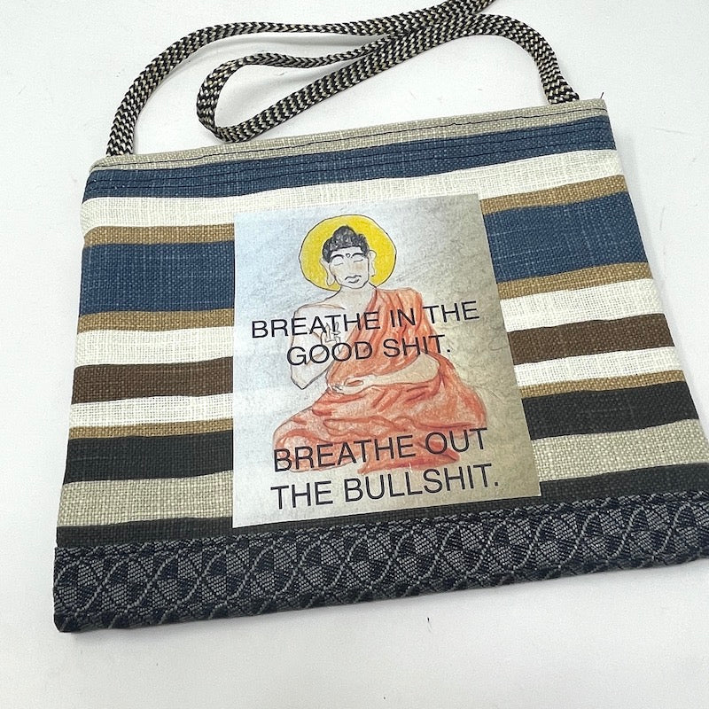 Crossbody - Breathe In The Good Shit...