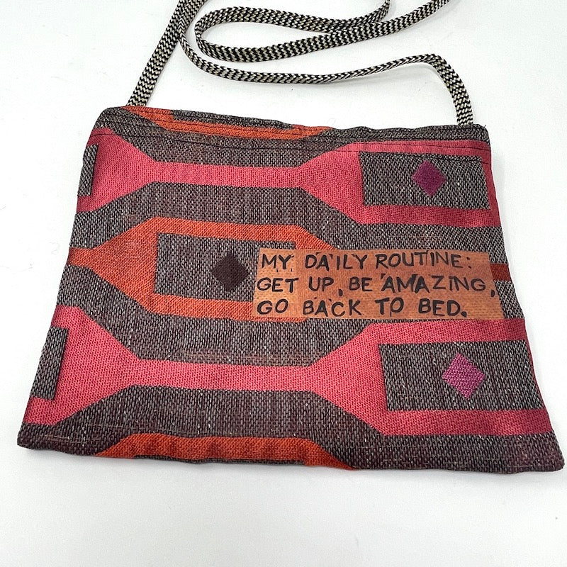 Crossbody - My Daily Routine....Be Amazing