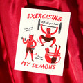 Card - Exercising My Demons