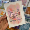 Card - I Admire Your Creativity, Consistency, Gentleness, and Honesty