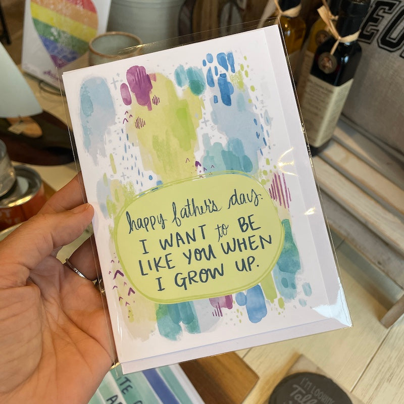 Card - I Want To Be Like You When I Grow Up