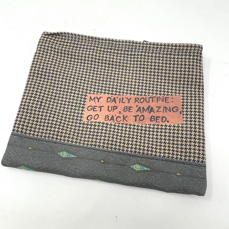 Zipper Pouch - My Daily Routine...Be Amazing
