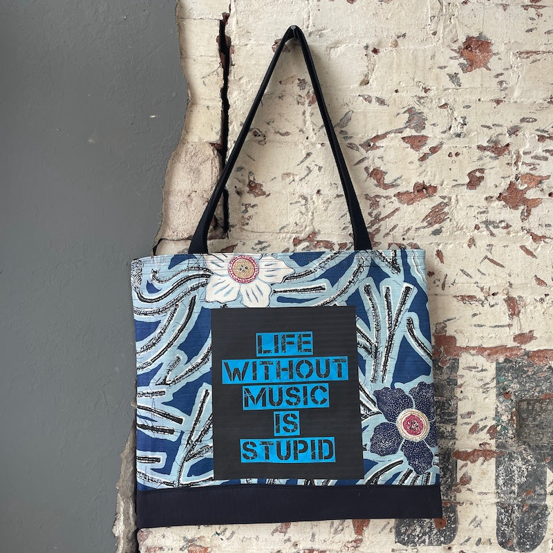 Tote bag - Life without music is stupid