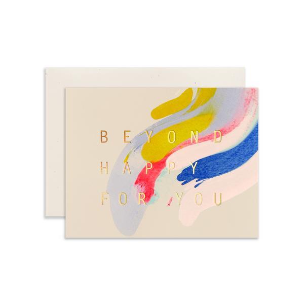 Card - Beyond Happy For You