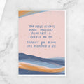 Card - You Have Always Made Yourself Available