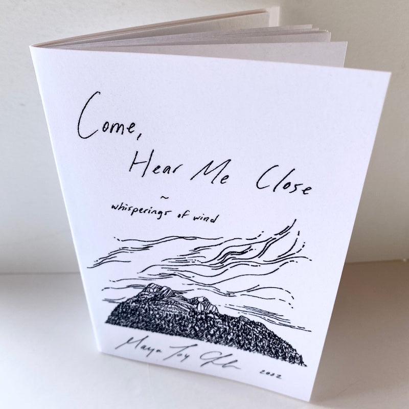 Poetry Book - Come, hear me close