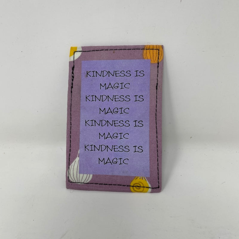 Mini Wallet - Kindness is Magic