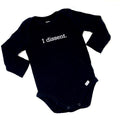 Bodysuit - I dissent Long Sleeve