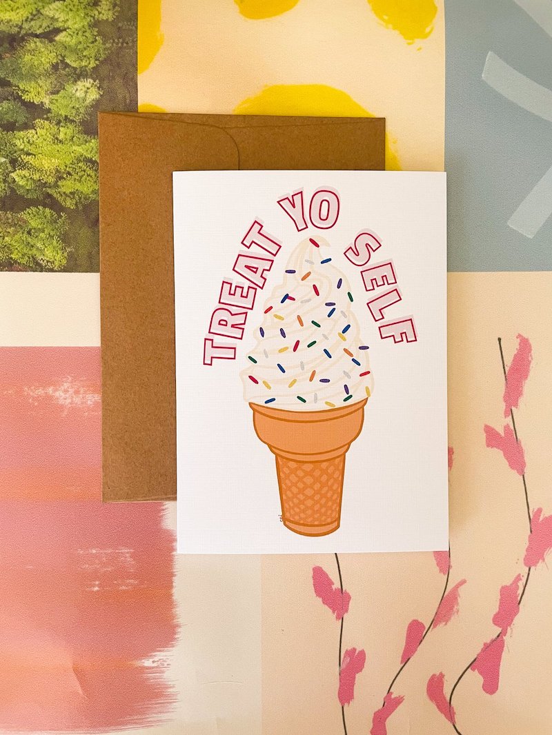 Card - Treat Yo Self