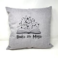 Throw Pillow - Books are magic