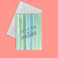Card - Feliz Dia del Padre
