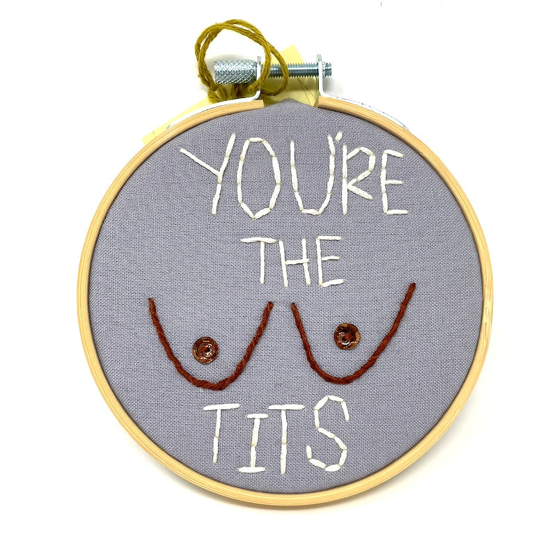 4" Hoop - You're the Tits