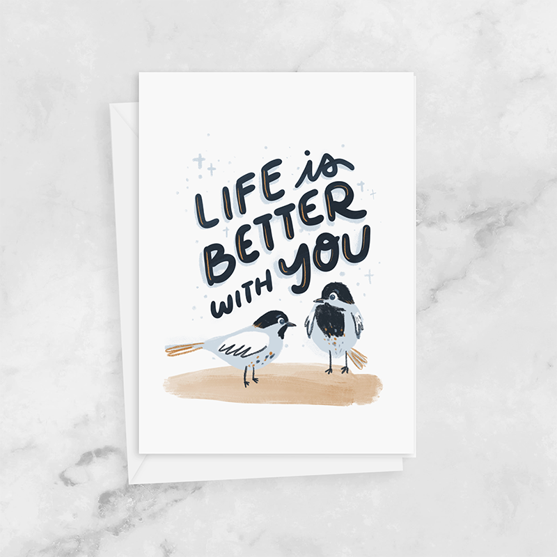 Card - Life is Better with You (Birds)