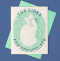 Card - The Vibes Are Immaculate