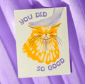Card - You Did So Good